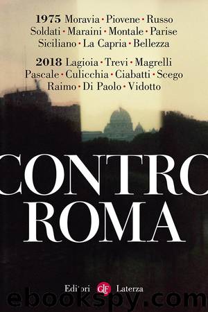 Contro Roma by Contro Roma (Laterza 2018)
