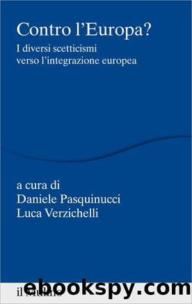 Contro l'Europa? by Daniele Pasquinucci & Luca Verzichelli