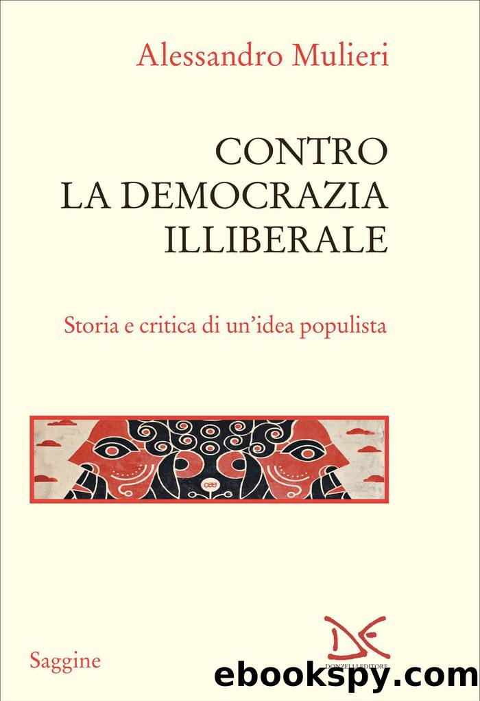 Contro la democrazia illiberale by Alessandro Mulieri