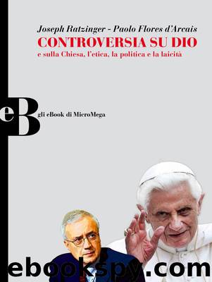 Controversia su Dio by Joseph Ratzinger e Paolo Flores d’Arcais