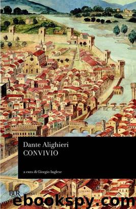 Convivio (Classici) (Italian Edition) by Dante Alighieri