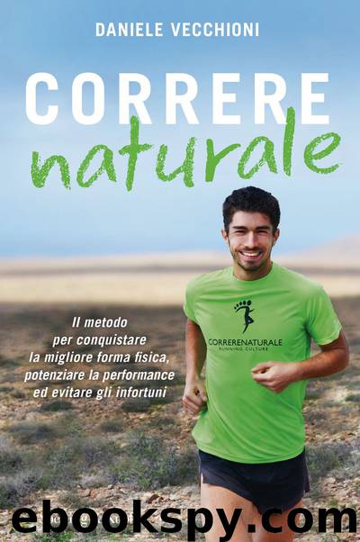 Correre naturale by Daniele Vecchioni
