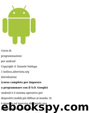 Corso di programmazione per ANDROID by Corso di programmazione per android (2012)