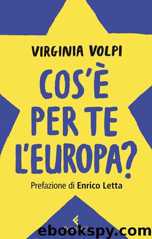 Cos'è per te l'Europa? by Virginia Volpi