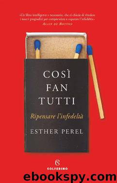 Così fan tutti (Italian Edition) by Esther Perel