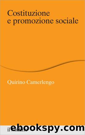 Costituzione e promozione sociale by Quirino Camerlengo