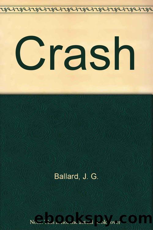 Crash by J G Ballard