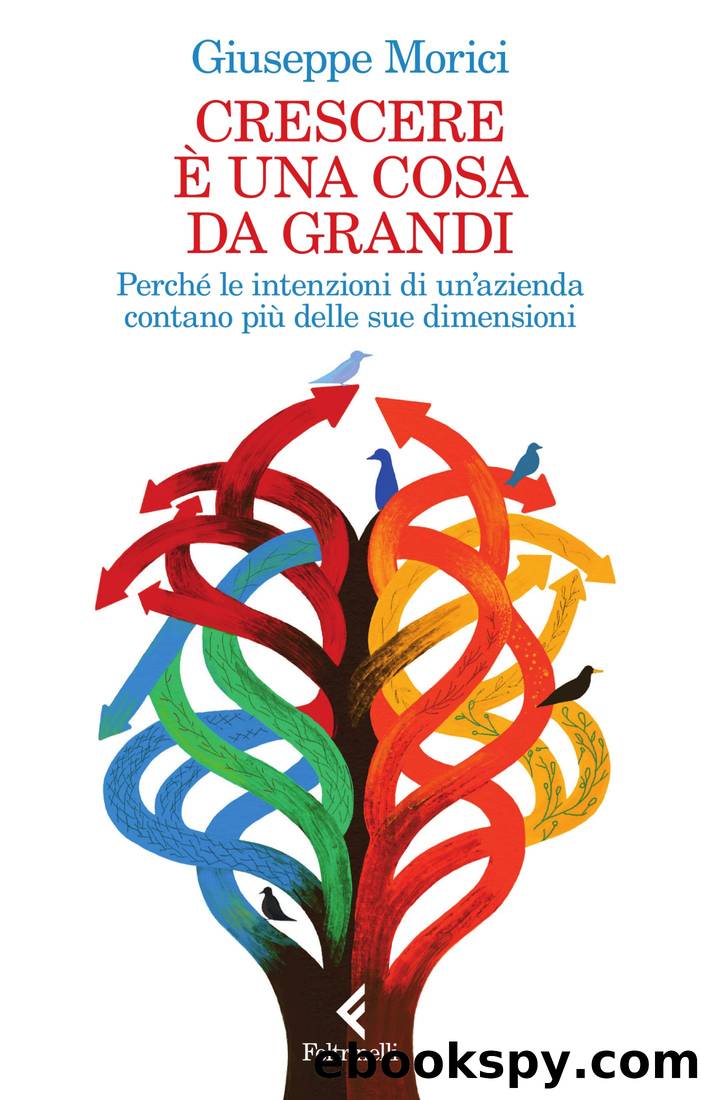 Crescere Ã¨ una cosa da grandi by Giuseppe Morici