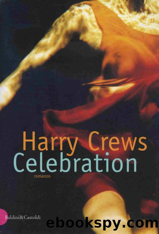 Crews Harry - 1998 - Celebration by Crews Harry