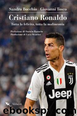 Cristiano Ronaldo (Italian Edition) by Sandro Bocchio & Giovanni Tosco
