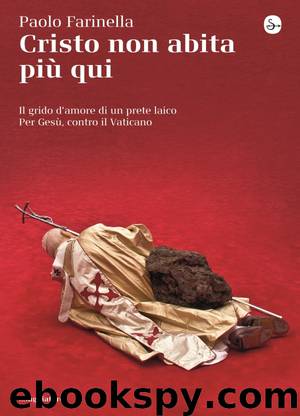Cristo non abita più qui by Paolo Farinella
