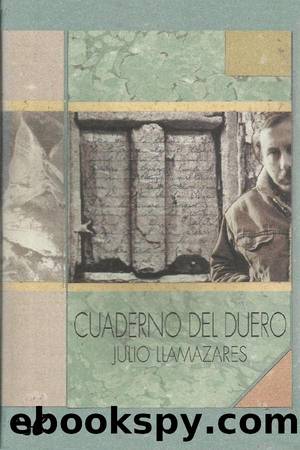 Cuaderno del Duero by Julio Llamazares