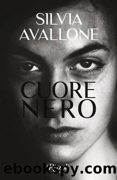 Cuore nero by Silvia Avallone