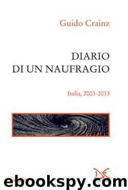 DIARIO DI UN NAUFRAGIO by Guido Crainz