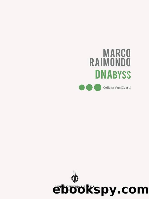 DNAbyss by Marco Raimondo