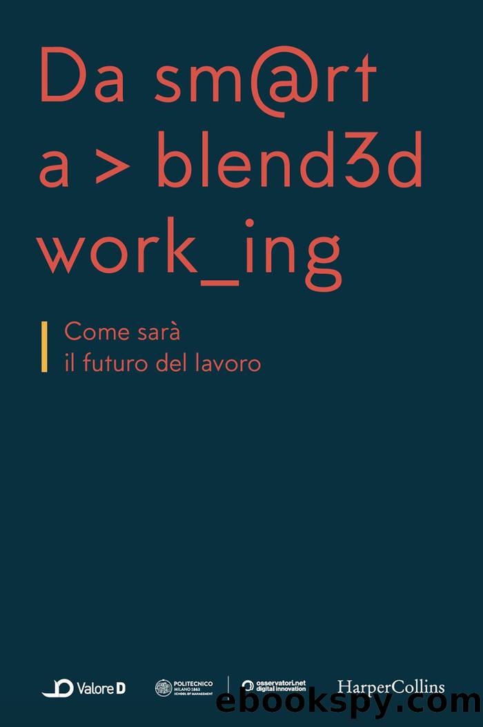 Da smart a blended working by Valore d Valore d
