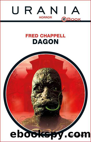 Dagon (Urania) (Italian Edition) by Chappell Fred