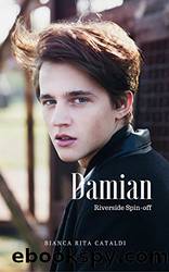Damian by Bianca Rita Cataldi