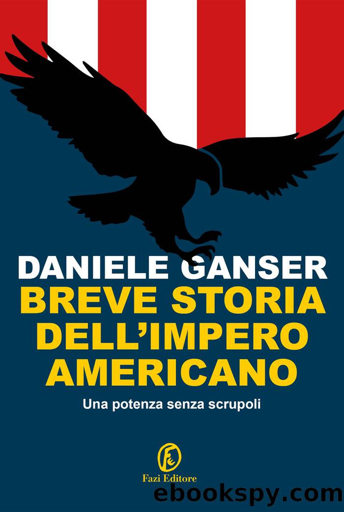Daniele Ganser by Breve storia dell’impero americano (2021)