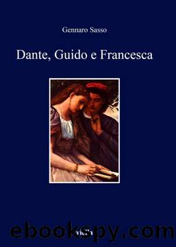 Dante, Guido e Francesca (I libri di Viella) (Italian Edition) by Sasso Gennaro
