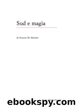 De Martino Ernesto by Sud e magia