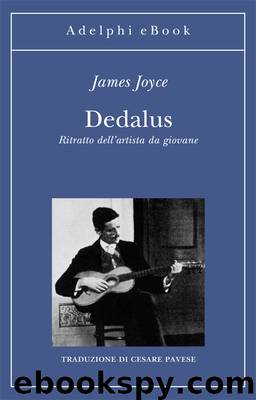 Dedalus. Ritratto dell'artista da giovane by James Joyce