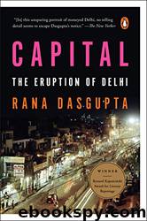 Delhi by Dasgupta Rana