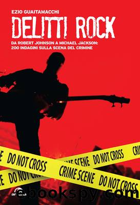 Delitti rock by Ezio Guaitamacchi;
