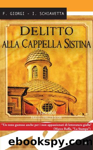 Delitto alla Cappella Sistina by Fiorenza Giorgi & Irene Schiavetta