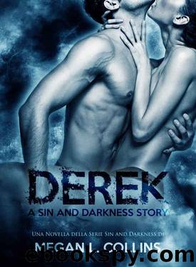 Derek - Novella della duologia Sin and Darkness (Italian Edition) by Megan l Collins
