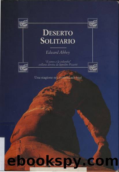 Deserto Solitario by Edward Abbey