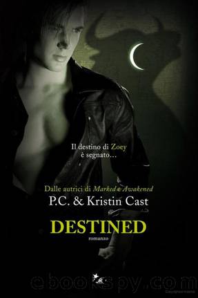 Destined by Cast P. C. & Cast Kristin