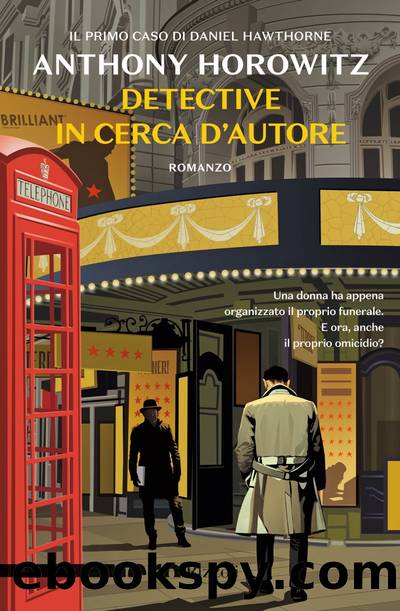 Detective in cerca d'autore by Anthony Horowitz