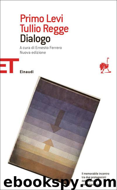 Dialogo (Einaudi) by Primo Levi Tullio Regge