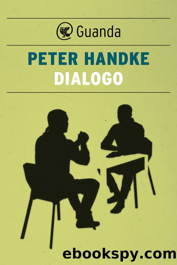 Dialogo by Peter Handke