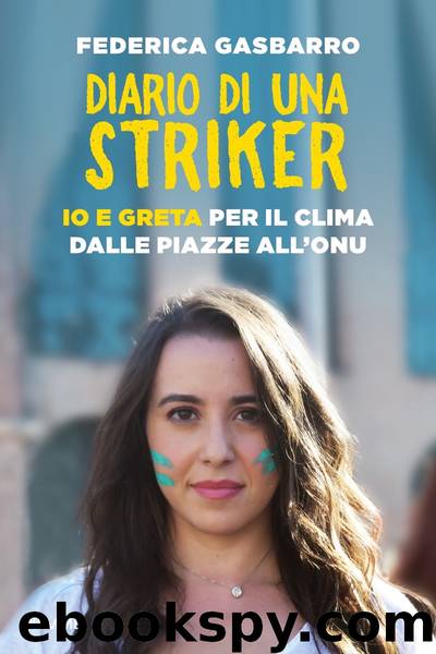 Diario di una striker by Federica Gasbarro
