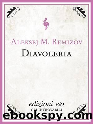 Diavoleria by Aleksej M. Reminzov
