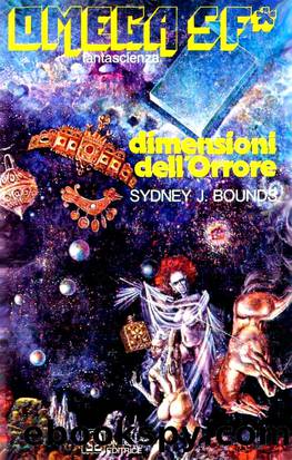 Dimensioni dell'orrore by Sydney J. Bounds