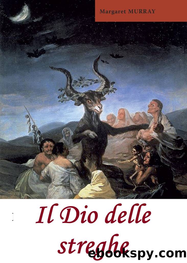 Dio delle streghe by Margaret Murray