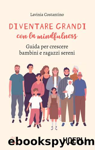 Diventare grandi con la mindfulness by Lavinia Costantino