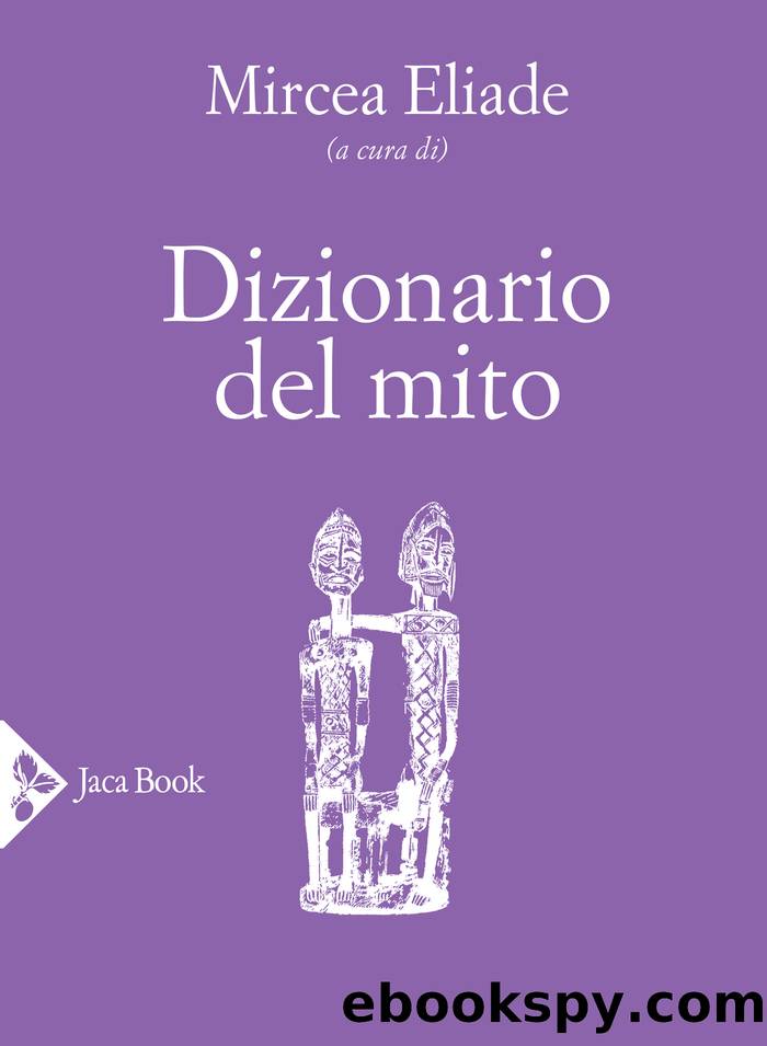 Dizionario del mito by AA. VV