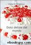 Dolci delizie dal mondo by Imma Di Domenico
