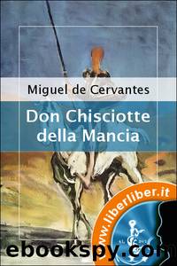 Don Chisciotte Della Mancia by Miguel de Cervantes