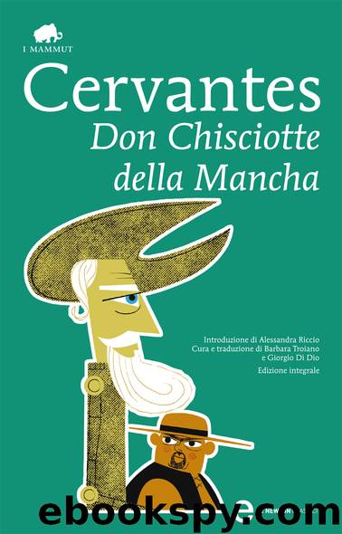 Don Chisciotte della Mancha by Miguel de Cervantes Saavedra
