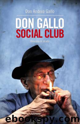 Don Gallo Social Club by Don Andrea Gallo
