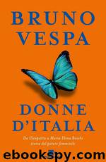 Donne d’Italia by Bruno Vespa