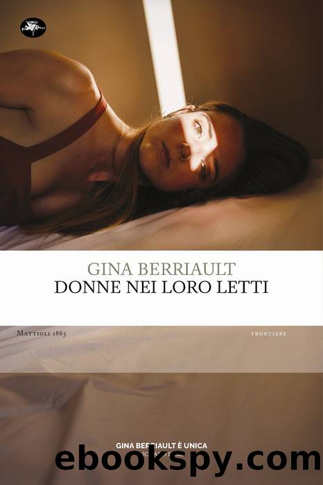 Donne nei loro letti by Gina Berriault