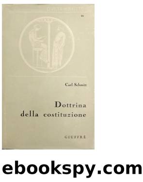 Dottrina della costituzione by Carl Schmitt