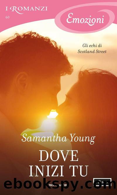 Dove inizi tu (I Romanzi Emozioni) (On Dublin Street (versione italiana) Vol. 5) (Italian Edition) by Young Samantha