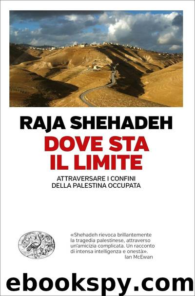 Dove sta il limite by Raja Shehadeh